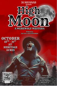 poster of a Halloween production called 'High Moon'